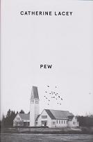 Pew by Catherine Lacey